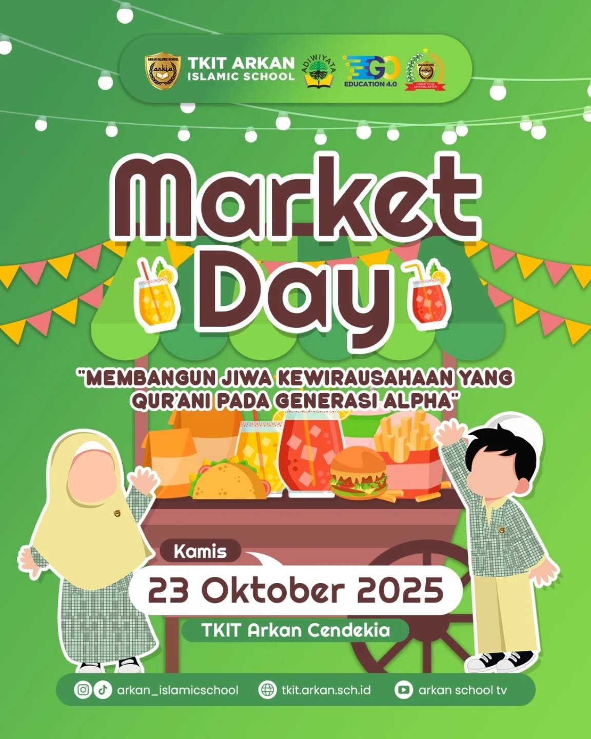 Besok sekali !!!Yuk jangan sampai tertinggal,
Ajak sanak saudara, tetangga dan khalayak lainnya untuk memeriahkan kegiatan Market Day TKIT Arkan Cendekia 🥰🥳#sekolahbekasi #sekolahramahanak #sekolahdigital #sekolahsehat #tkitarkanislamicschool #ppdbtk #tkitarkanislamicschool #sekolahsunnah #sekolahaman #sekolahislamterpadu #sekolahtk #marketday
